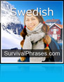 SurvivalPhrases.com √ Swedish